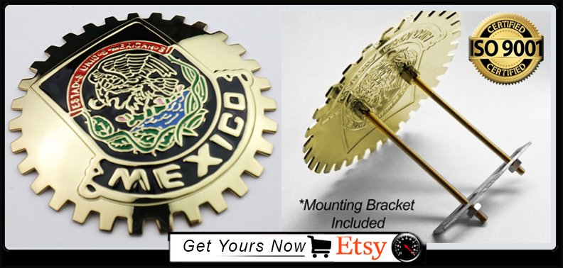 Chrome Mexico Eagle Flag Grill Badge Medallion